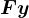 Fy