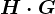H\cdot G