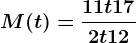 M(t) = \frac11t + 172t + 12