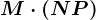 M\cdot (N+P)