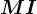 MI