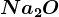 Na2O