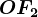 OF2