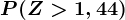 P(Z>1,44)