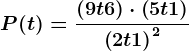 P(t) = \frac(9t + 6)\cdot \left ( 5t +1 \right )\left ( 2t + 1 \right )^2