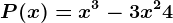 P(x)=x^3-3x^2+4