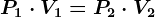 P1 \cdot V1 = P2 \cdot V2