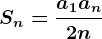 Sn=\fraca1+an2n