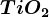 TiO2