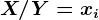 X/Y =xi