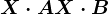 X\cdot A+X\cdot B
