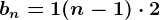 bn=1+(n-1)\cdot 2