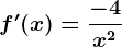 f'(x)=\frac-4x^2