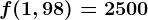 f(1,98)=2500