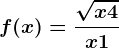 f(x)=\frac\sqrtx+4x+1