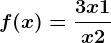f(x)=\frac3x+1x+2