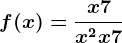 f(x)=\fracx+7x^2+x+7