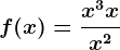 f(x)=\fracx^3+xx^2