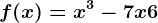 f(x)= x^3-7x+6