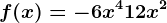 f(x)=-6x^4+12x^2