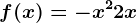 f(x)=-x^2+2x