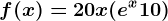 f(x)=20x(e^x+10)
