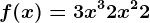 f(x)=3x^3+2x^2+2