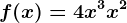 f(x)=4x^3+x^2