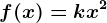 f(x)=kx^2