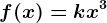 f(x)=kx^3