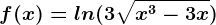 f(x)=ln(3+\sqrtx^3-3x)