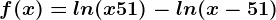 f(x)=ln(x+51)-ln(x-51)