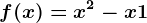 f(x)=x^2-x+1
