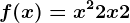 f(x)=x^2 + 2x + 2