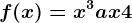 f(x)=x^3+ax+4