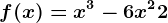 f(x)=x^3-6x^2+2