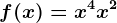 f(x)=x^4+x^2