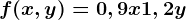 f(x,y)=0,9x+1,2y