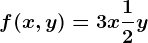 f(x,y)=3x+\frac12y