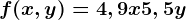 f(x,y)=4,9x+5,5y