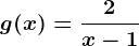 g(x)=\frac2x-1