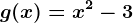 g(x)= x^2-3