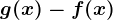 g(x)-f(x)