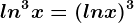 ln^3x=(lnx)^3