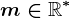 m\in \mathbbR^*