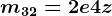 m32=2e+4z