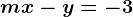 mx-y=-3