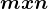 mxn