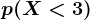 p(X< 3)