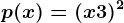 p(x)=(x+3)^2
